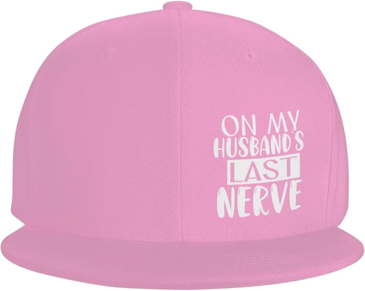 On My Husband's Last Nerve Flat Brim Baseball Cap,Classic Snapback Hats Adjustable Trucker Hat for Men & Women,Black